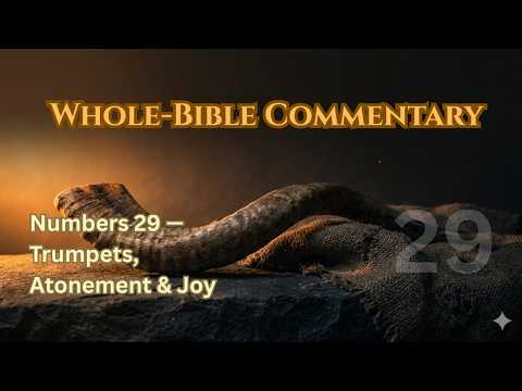 Numbers 29 Chapter Study: Trumpets, Atonement, Booths